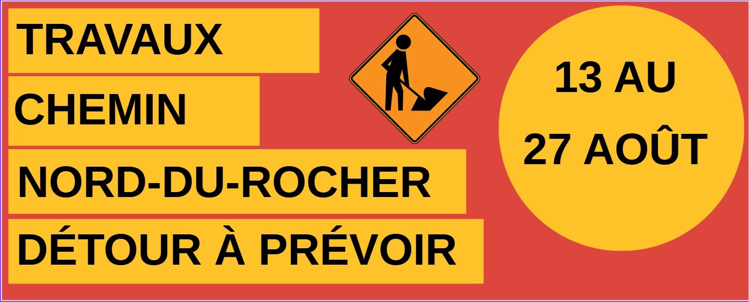 Travaux Nord-du-Rocher